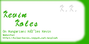 kevin koles business card